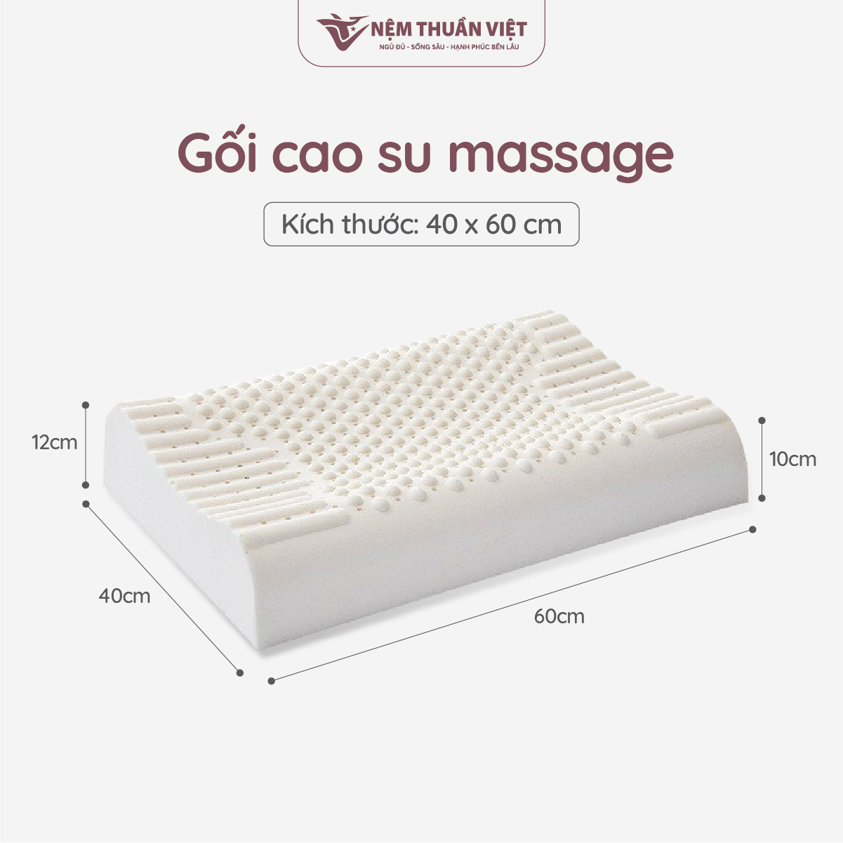 Gối Nằm Cao Su Massage Thuần Việt